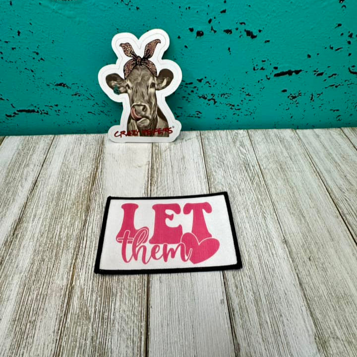 DTF Patches Let Them| Iron on